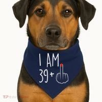 I Am 39 Plus 1 Middle Finger For A 40th Birthday USA-Made Doggie Bandana thumb 1