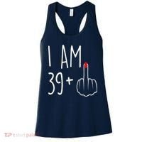 I Am 39 Plus 1 Middle Finger For A 40th Birthday Women's Tank Top thumb 0