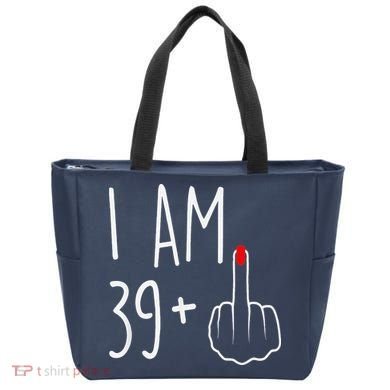 I Am 39 Plus 1 Middle Finger For A 40th Birthday Tote Bag