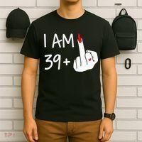 I Am 39 Plus 1 Middle Finger 40th Birthday Wo Mothers Day T-Shirt thumb 6