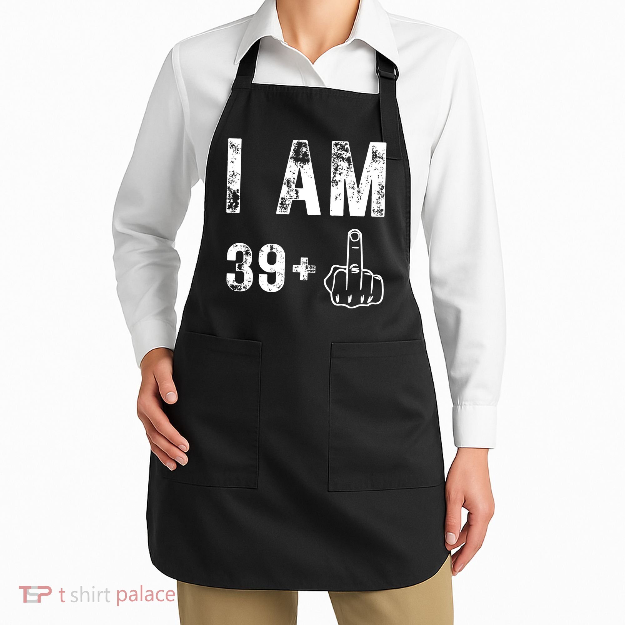 I Am 39 Plus Middle Finger 40th Birthday Gift Apron