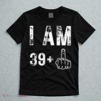 I Am 39 Plus Middle Finger 40th Birthday Gift T-Shirt thumb 5