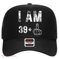I Am 39 Plus Middle Finger 40th Birthday Gift Hat thumb 0