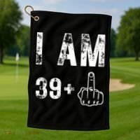 I Am 39 Plus Middle Finger 40th Birthday Gift Golf Towel thumb 1