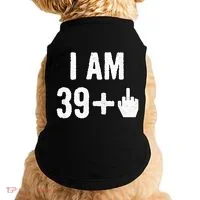 I Am 39 Plus 1 Middle Finger Doggie Tank thumb 0