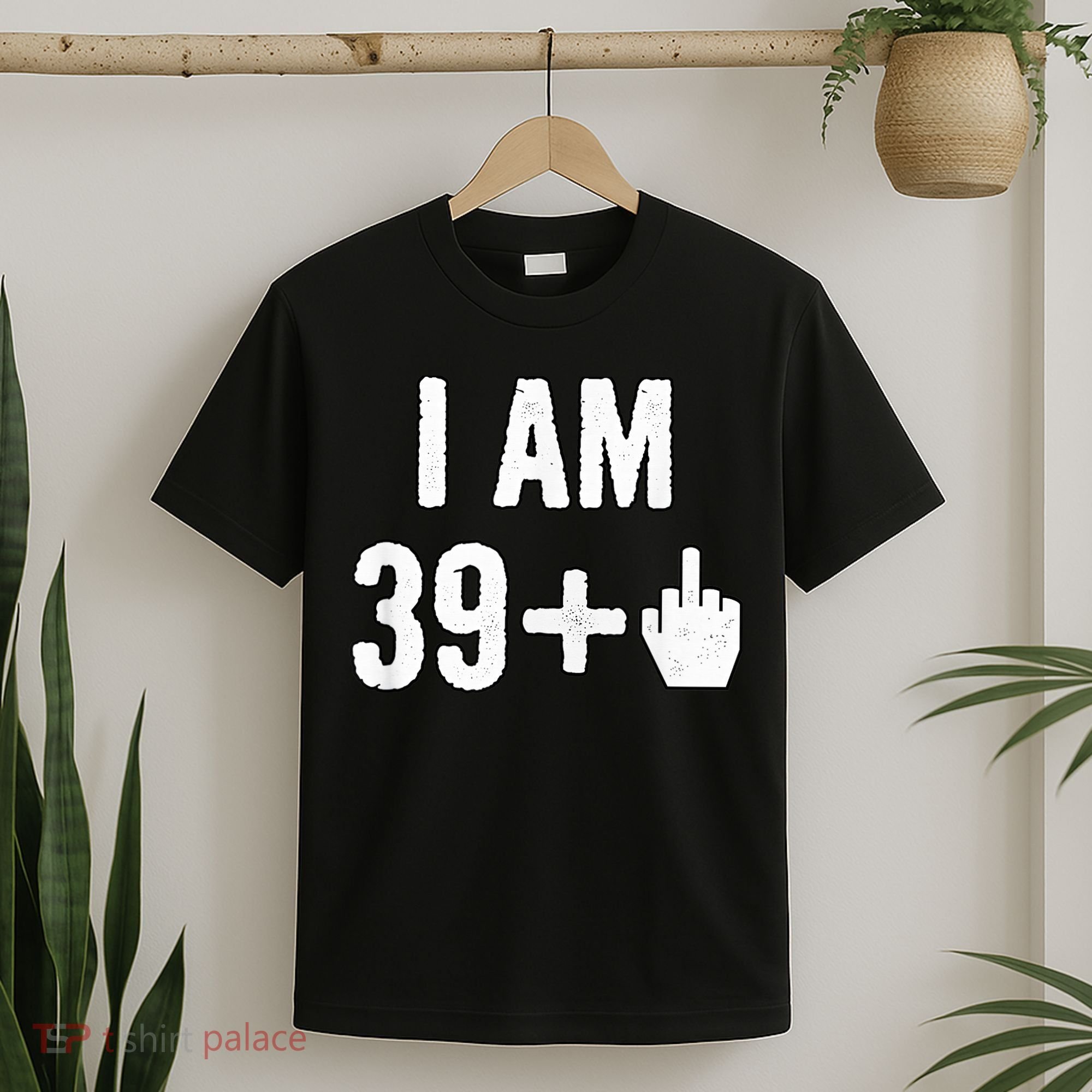 I Am 39 Plus 1 Middle Finger T-Shirt