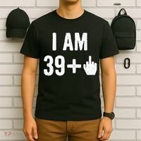 I Am 39 Plus 1 Middle Finger T-Shirt thumb 6
