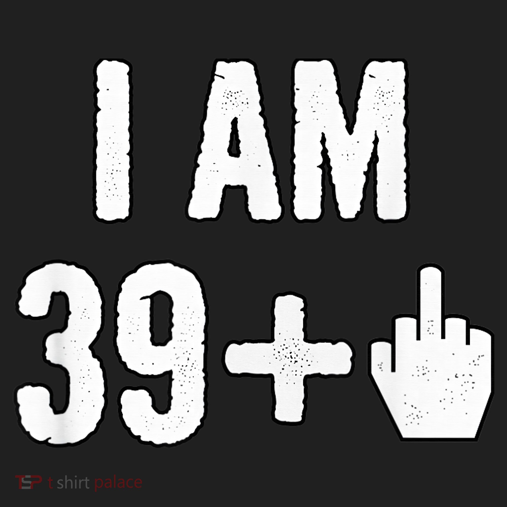 I Am 39 Plus 1 Middle Finger Hat