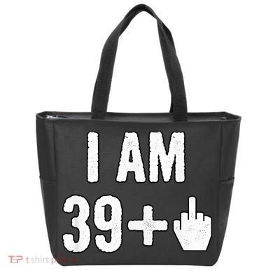 I Am 39 Plus 1 Middle Finger Tote Bag