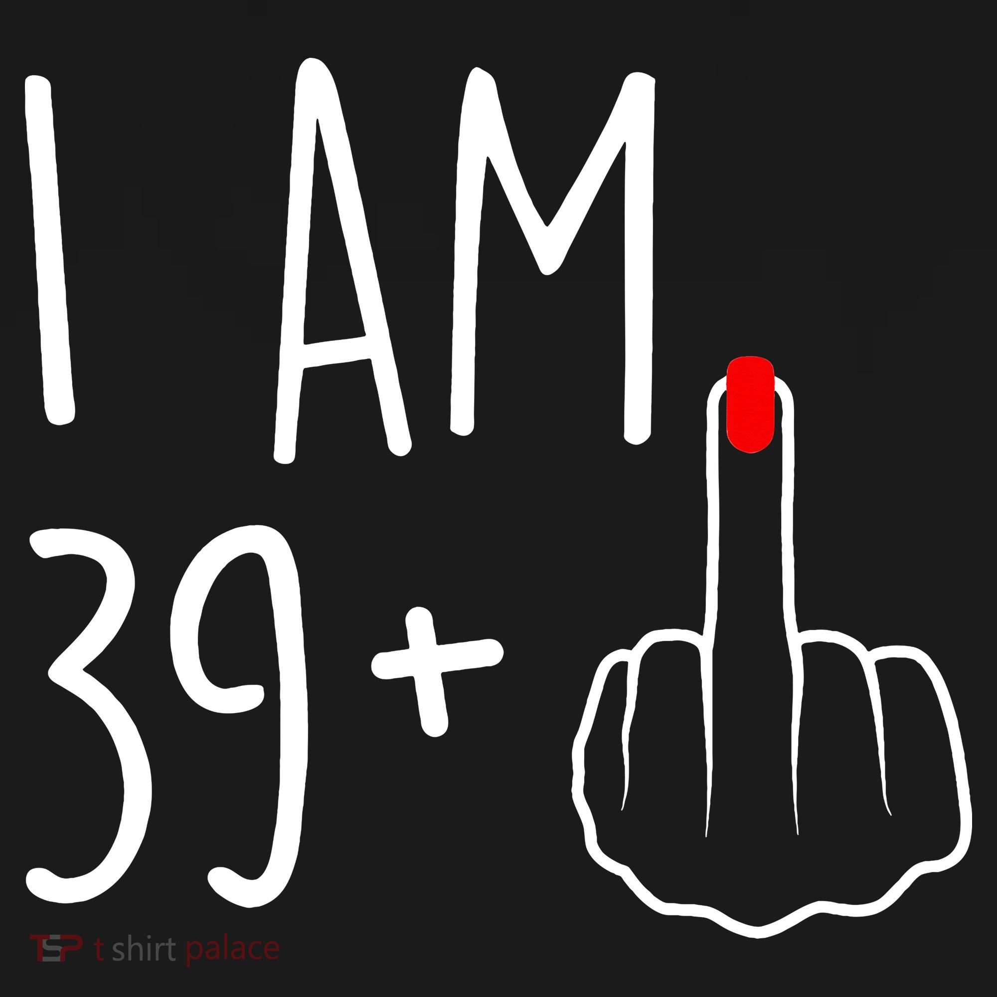 I Am 39 Plus 1 Middle Finger For A 40th Birthday Women's Tank Top