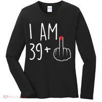 I Am 39 Plus 1 Middle Finger For A 40th Birthday Women's Long Sleeve Shirt thumb 0