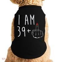 I Am 39 Plus 1 Middle Finger For A 40th Birthday For Wo Doggie Tank thumb 0