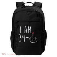 I Am 39 Plus 1 Middle Finger For A 40th Birthday For Wo Backpack thumb 0