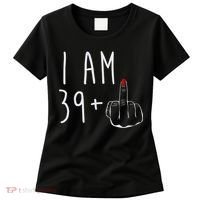 I Am 39 Plus 1 Middle Finger For A 40th Birthday For Wo Women's T-Shirt thumb 0