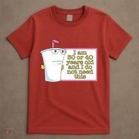 I Am 30 Or 40 Years Old And I Do Not Need This T-Shirt thumb 4