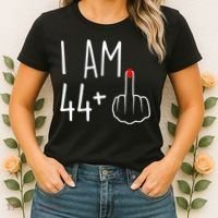 I Am 44 Plus 1 Middle Finger For A 45th Birthday Women's T-Shirt thumb 2