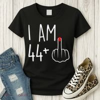 I Am 44 Plus 1 Middle Finger For A 45th Birthday Women's T-Shirt thumb 3
