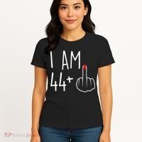 I Am 44 Plus 1 Middle Finger For A 45th Birthday Women's T-Shirt thumb 4