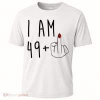 I Am 49 Plus Middle Finger Funny 50th Birthday Cooling Performance Crew T-Shirt thumb 0