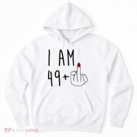 I Am 49 Plus Middle Finger Funny 50th Birthday Hoodie thumb 0