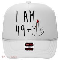 I Am 49 Plus Middle Finger Funny 50th Birthday Hat thumb 0