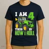 I Am 4 This is How I Roll Four Year Old Tractor 4th Birthday T-Shirt thumb 3