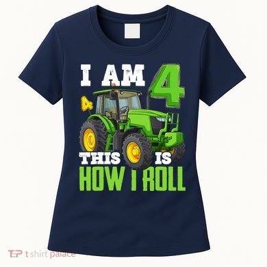 I Am 4 This is How I Roll Four Year Old Tractor 4th Birthday Women's T-Shirt
