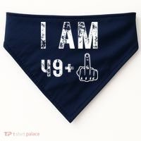 I Am 49 Plus Middle Finger 50th Birthday USA-Made Doggie Bandana thumb 0