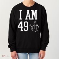 I Am 49 Plus Middle Finger Sarcastic 50th Birthday Women's Sweatshirt thumb 0