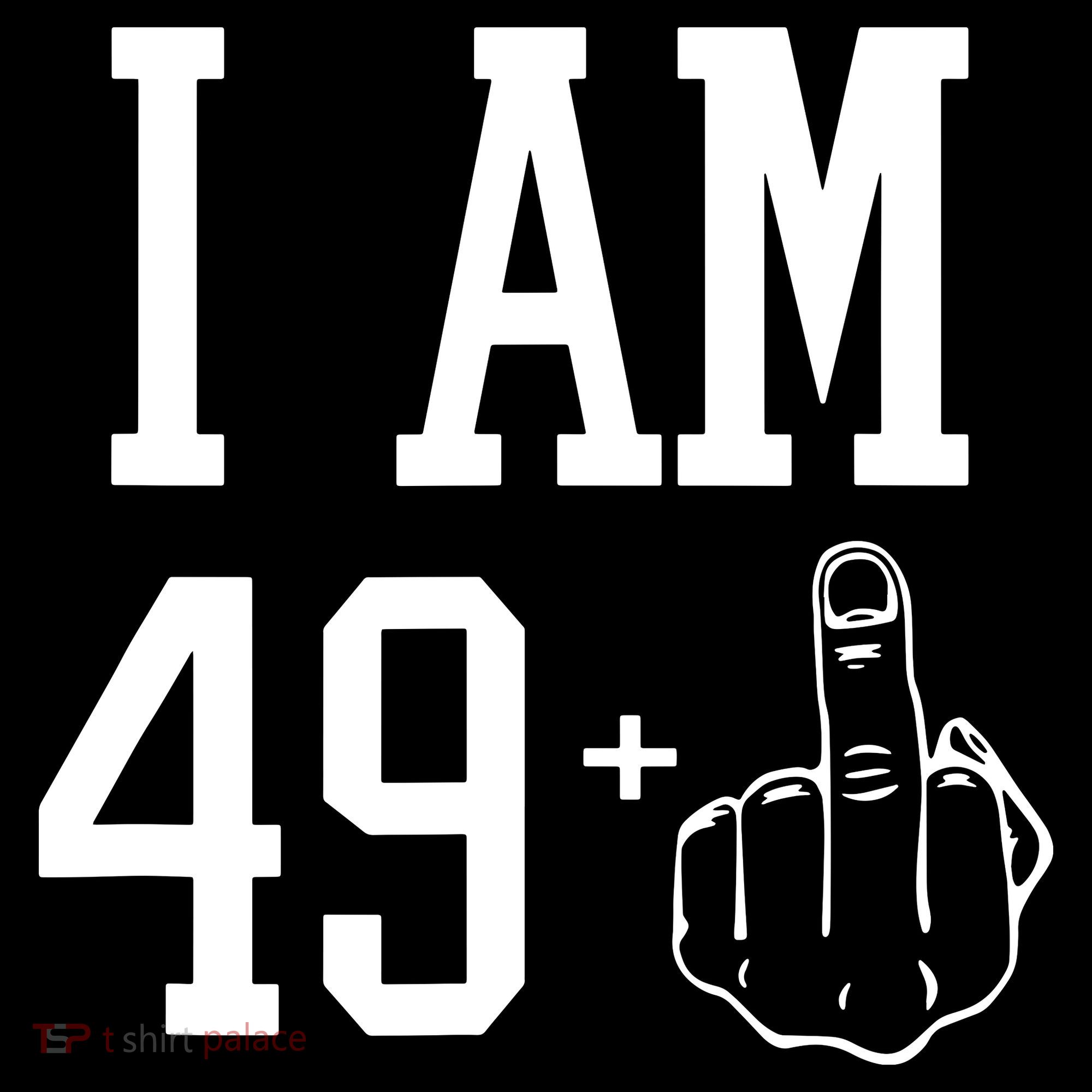 I Am 49 Plus Middle Finger Sarcastic 50th Birthday Women's Hoodie