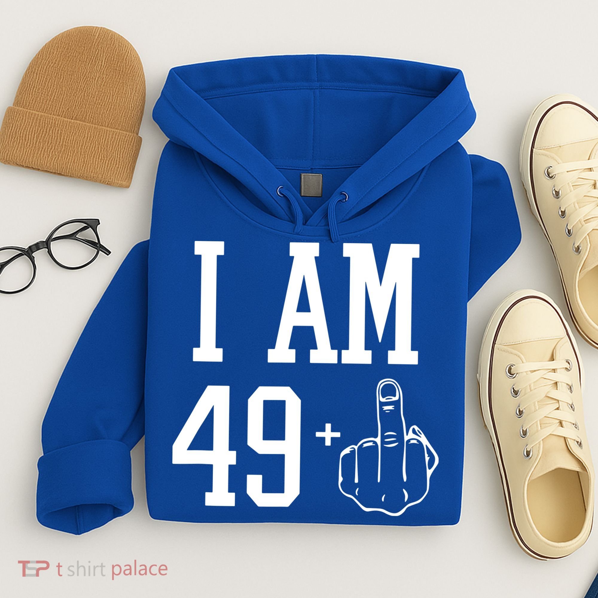 I Am 49 Plus Middle Finger Sarcastic 50th Birthday Hoodie