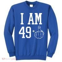 I Am 49 Plus Middle Finger Sarcastic 50th Birthday Sweatshirt thumb 0