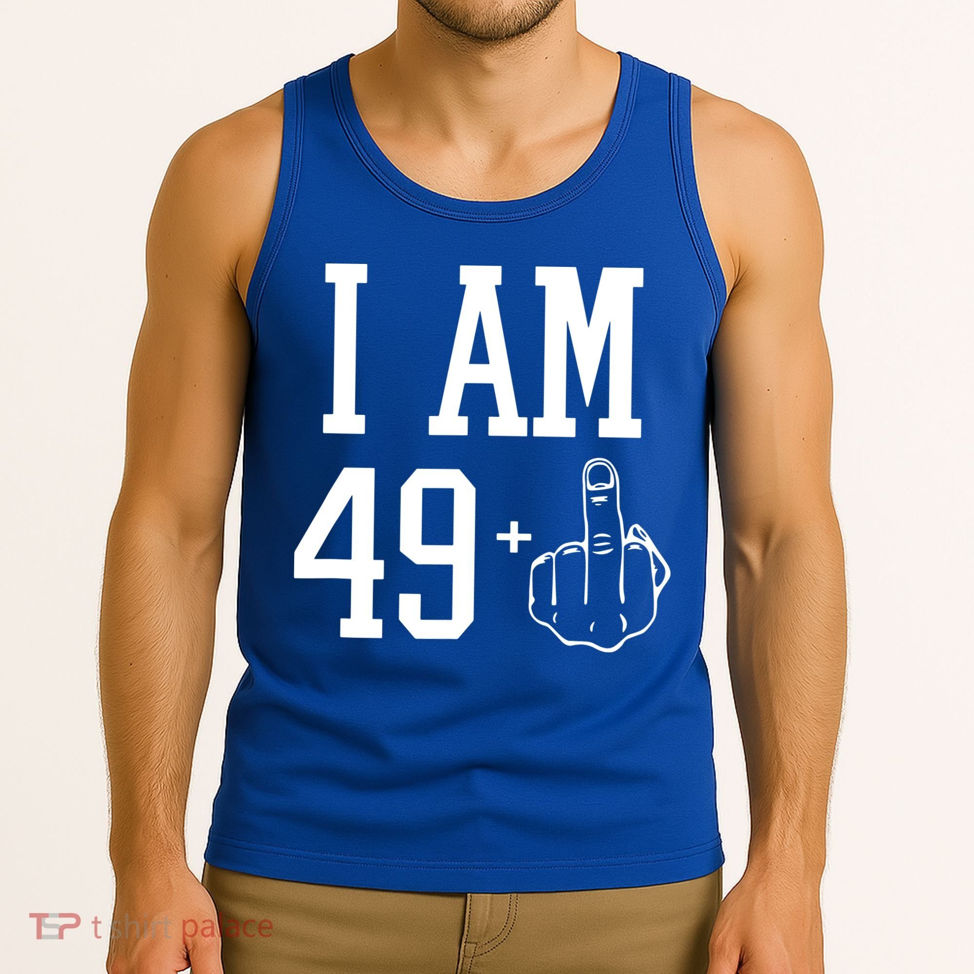 I Am 49 Plus Middle Finger Sarcastic 50th Birthday Tank Top