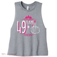 I Am 49 Plus 1 Middle Finger 49th Women Birthday Funny Women's Racerback Cropped Tank thumb 0