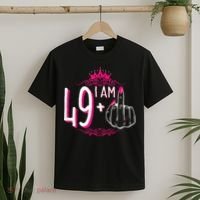 I Am 49 Plus 1 Middle Finger 49th Women Birthday Funny T-Shirt thumb 2