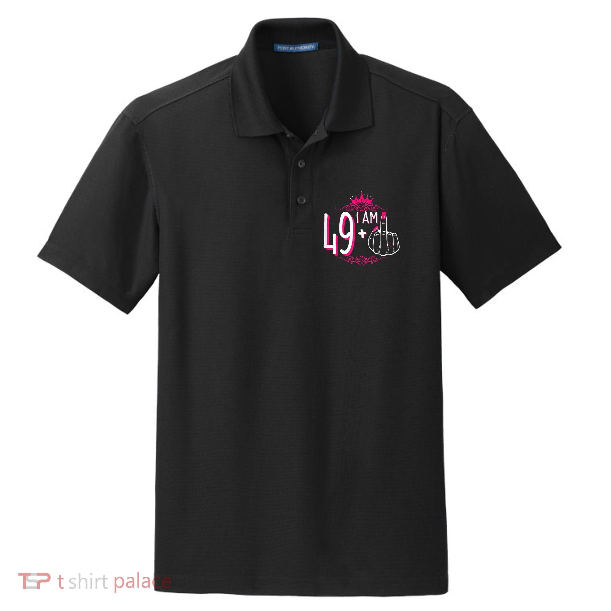 I Am 49 Plus 1 Middle Finger 49th Women Birthday Funny Dry Zone Grid Polo