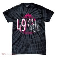 I Am 49 Plus 1 Middle Finger 49th Women Birthday Funny Tie-Dye T-Shirt thumb 0