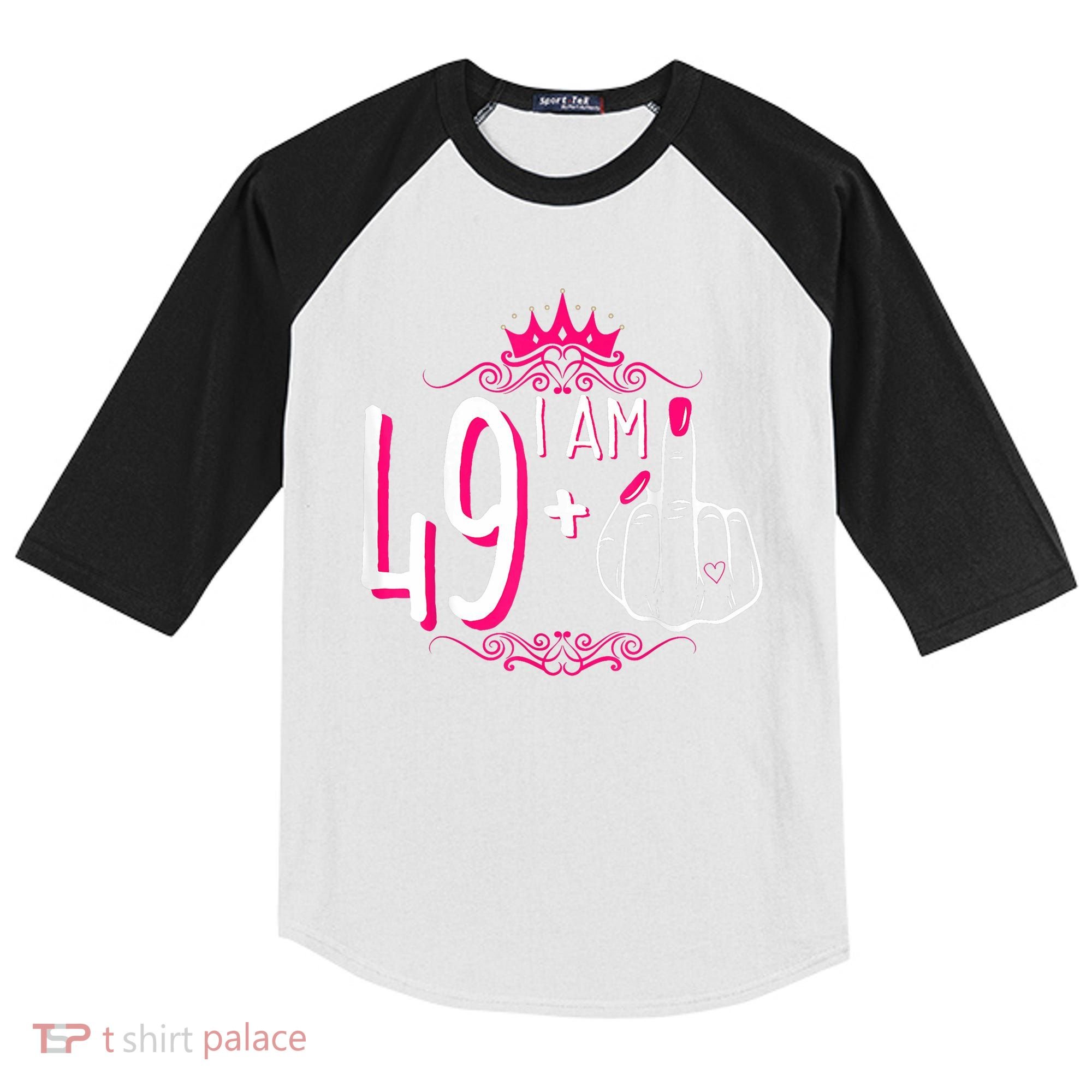 I Am 49 Plus 1 Middle Finger 49th Women Birthday Funny Kids Colorblock Raglan Jersey