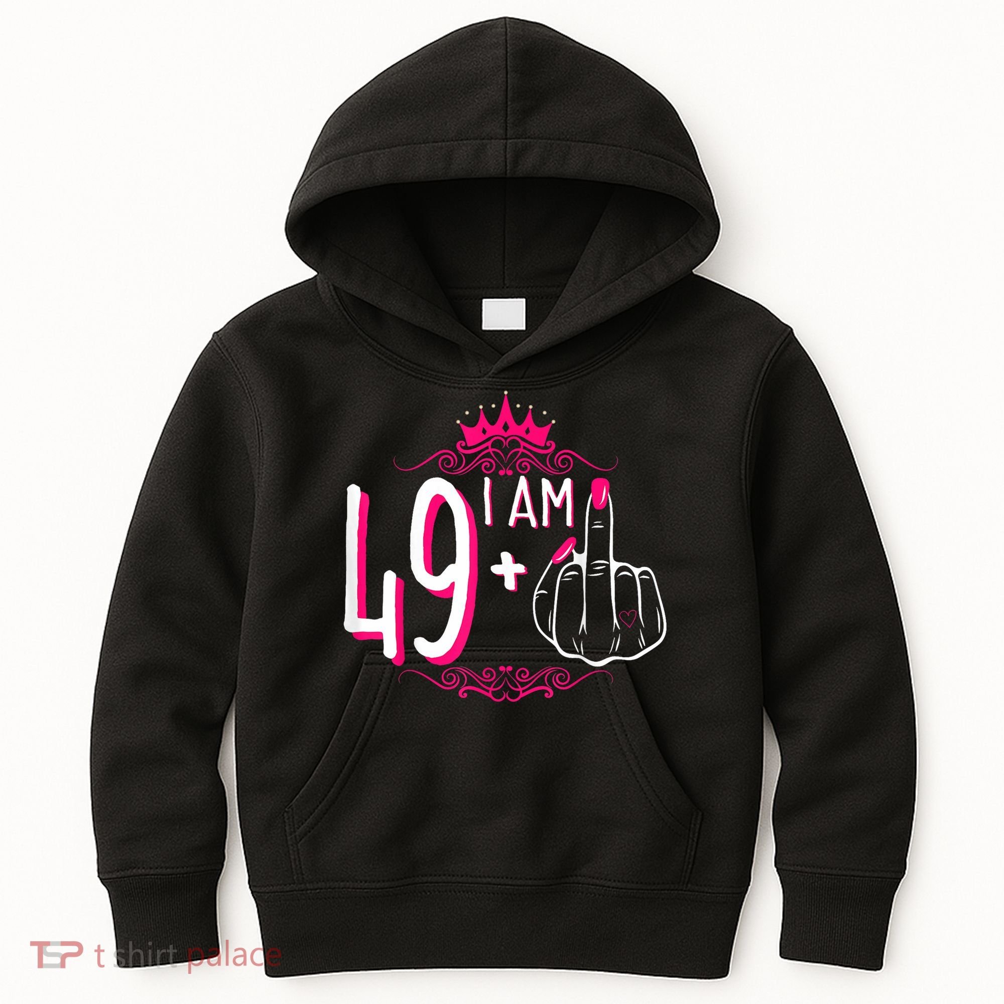 I Am 49 Plus 1 Middle Finger 49th Women Birthday Funny Kids Hoodie