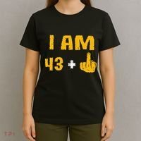 I Am 43 Plus 1 Middle Finger 44th Birthday Gift 44 Years Old T-Shirt thumb 4