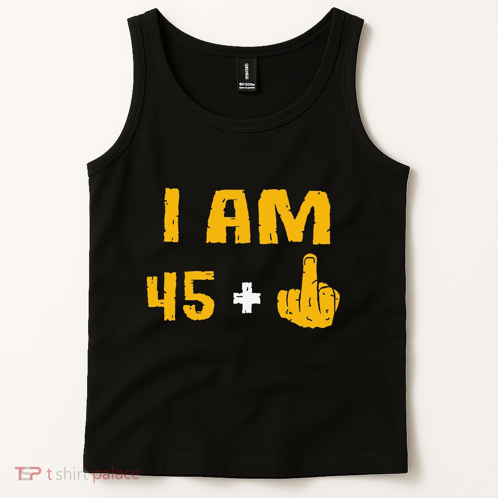 I Am 45 Plus 1 Middle Finger 46th Birthday Gift 46 Years Old Tank Top
