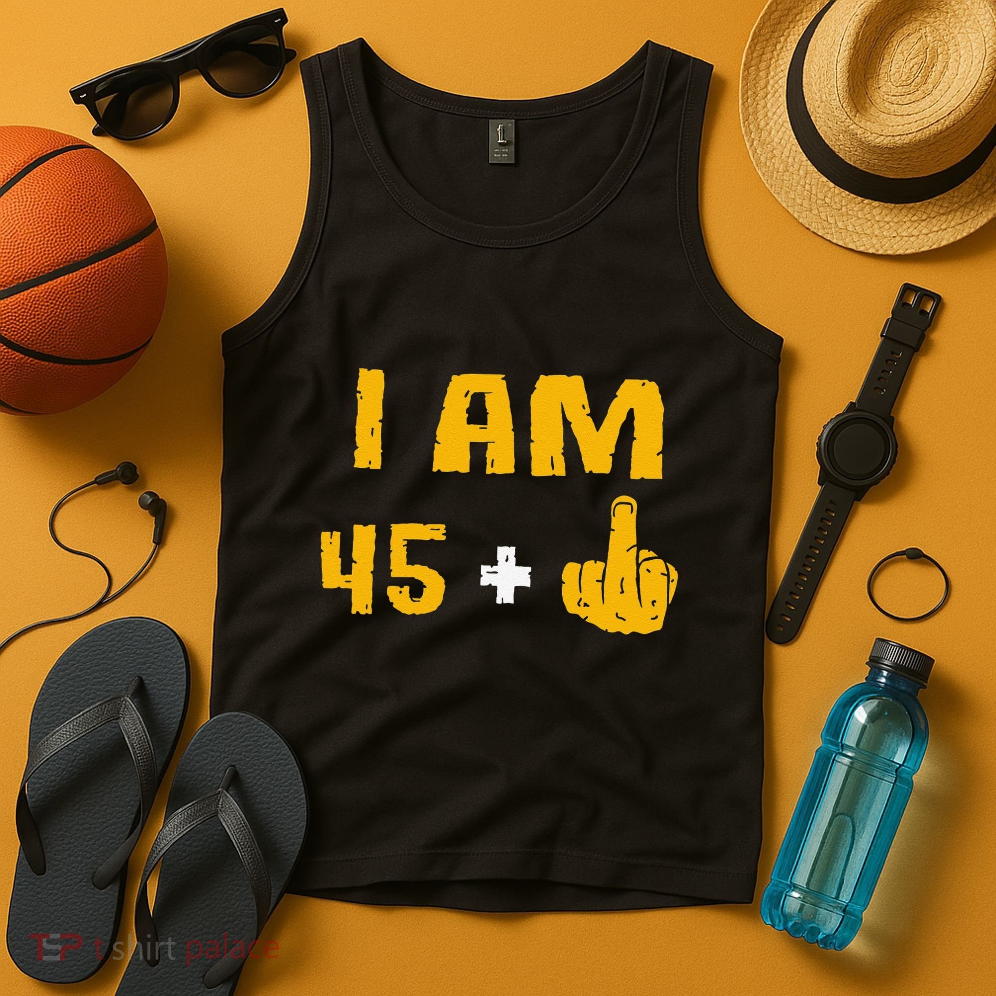I Am 45 Plus 1 Middle Finger 46th Birthday Gift 46 Years Old Tank Top