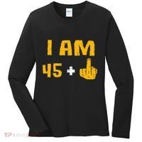 I Am 45 Plus 1 Middle Finger 46th Birthday Gift 46 Years Old Women's Long Sleeve Shirt thumb 0