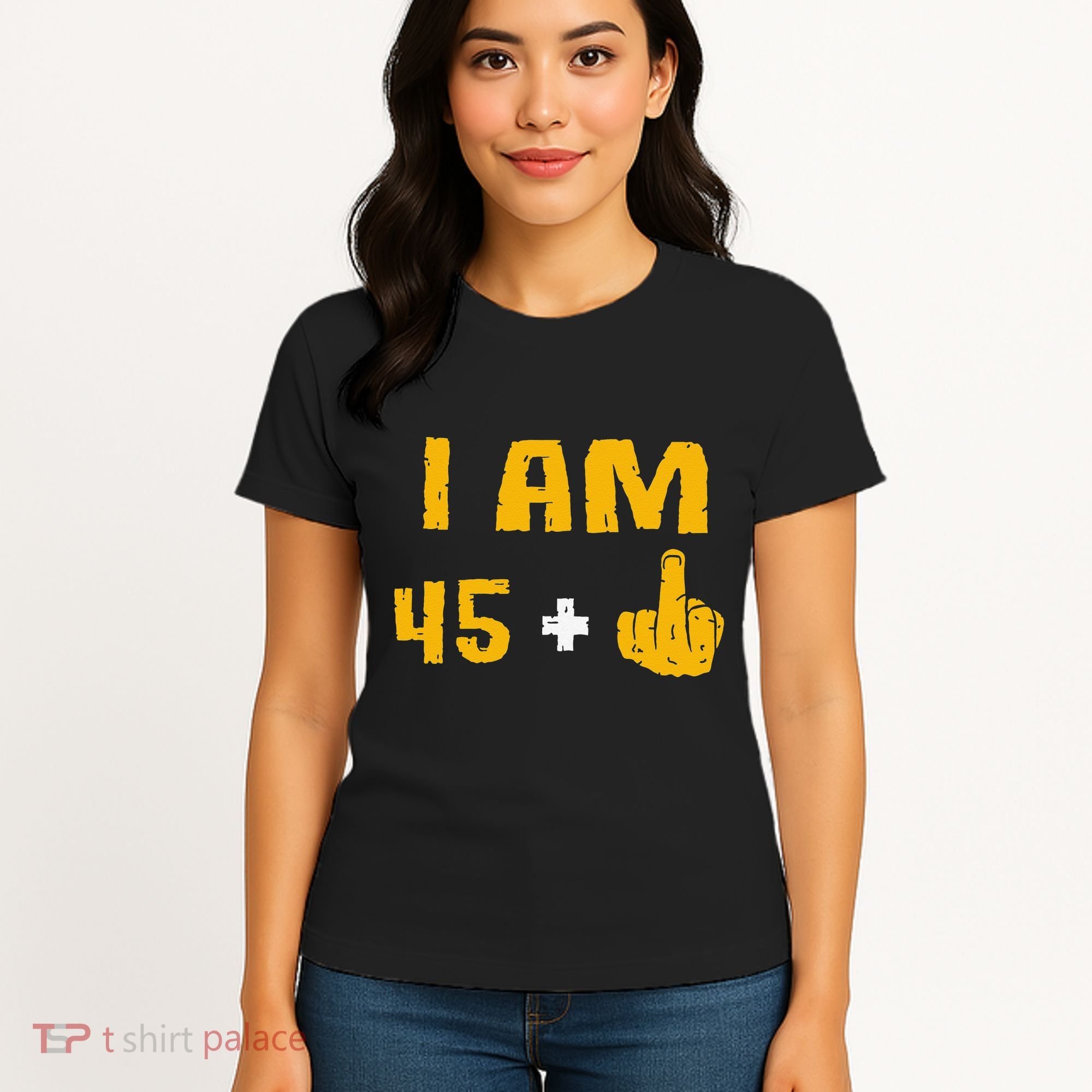 I Am 45 Plus 1 Middle Finger 46th Birthday Gift 46 Years Old Women's T-Shirt