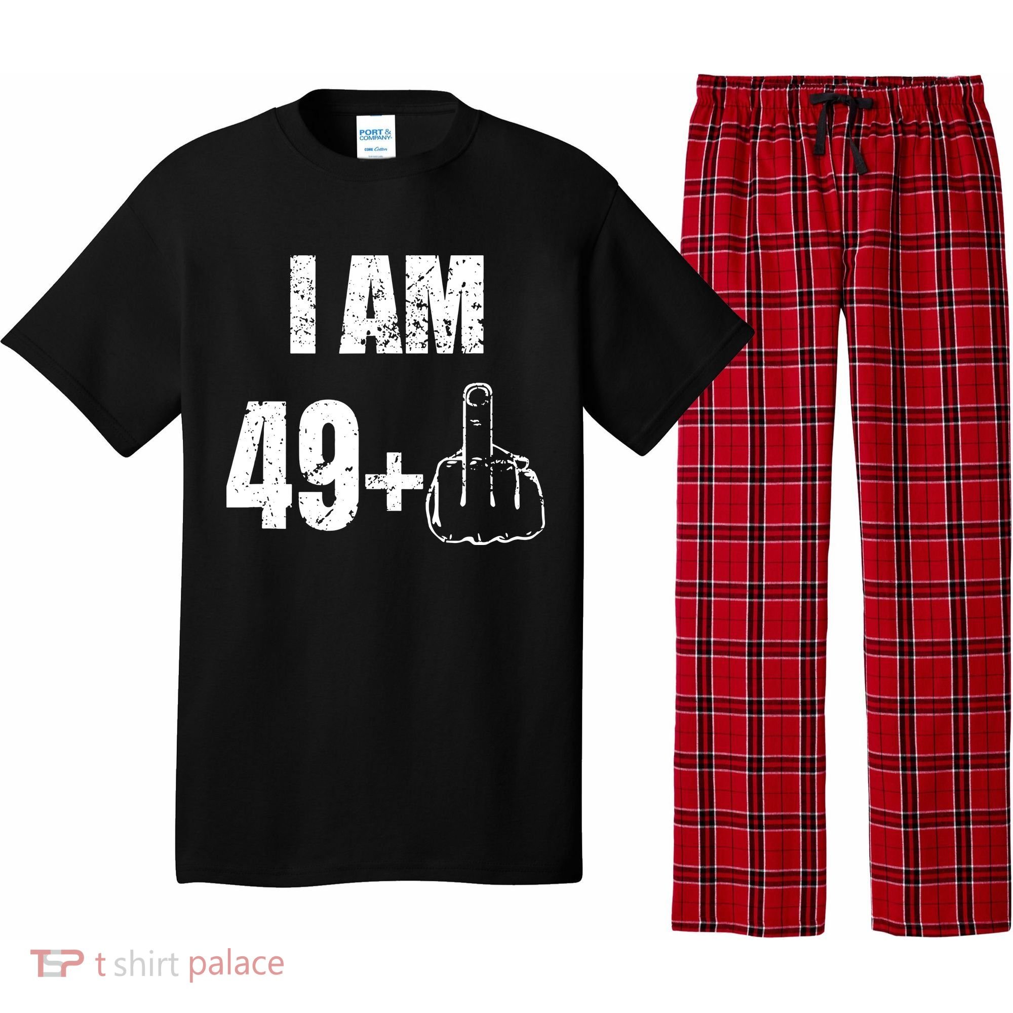 I Am 50 49 Plus One Pajama Set
