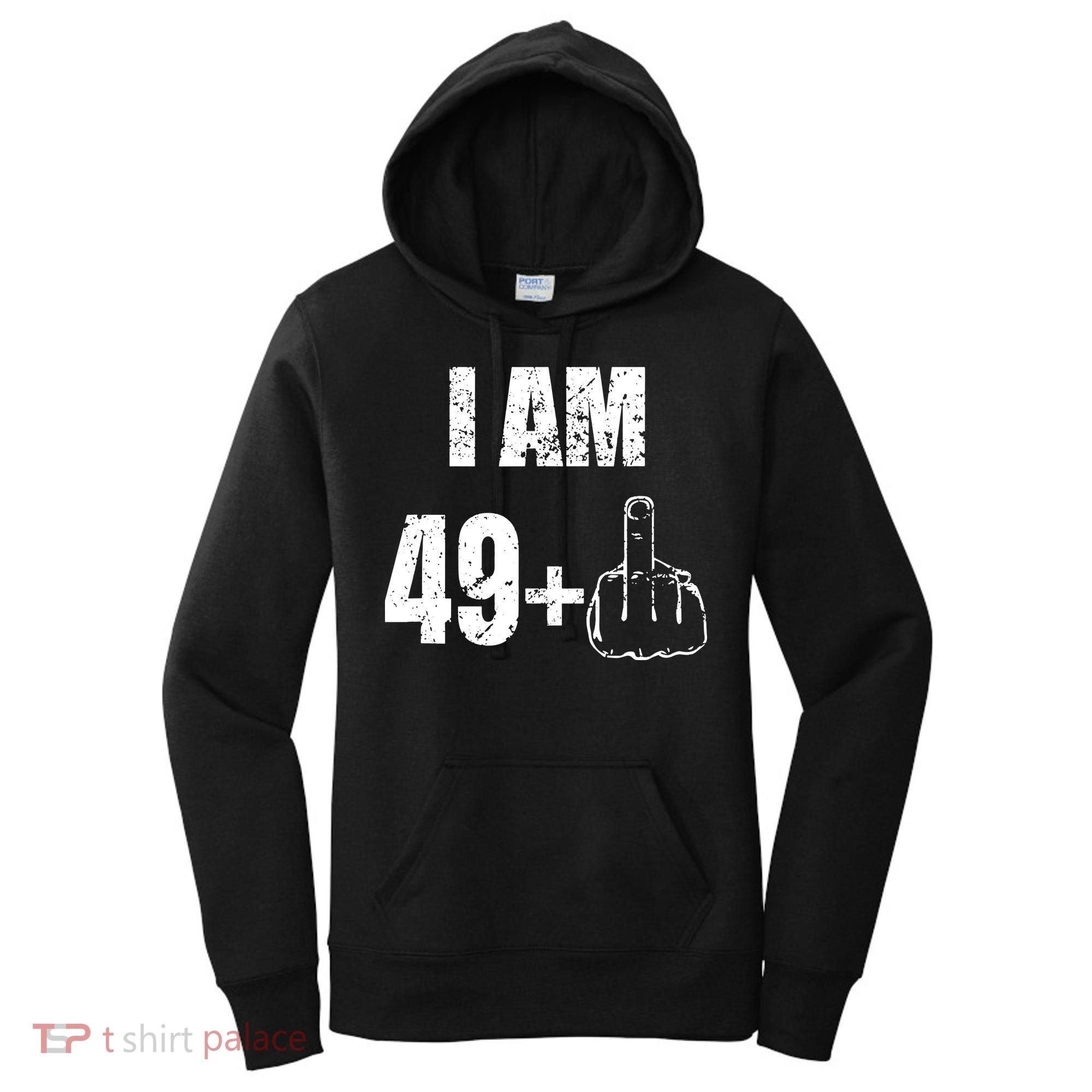 I Am 50 49 Plus One Women's Hoodie