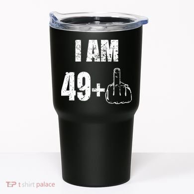 I Am 50 49 Plus One Tumbler