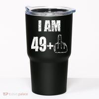 I Am 50 49 Plus One Tumbler thumb 0