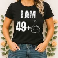 I Am 50 49 Plus One Women's T-Shirt thumb 2