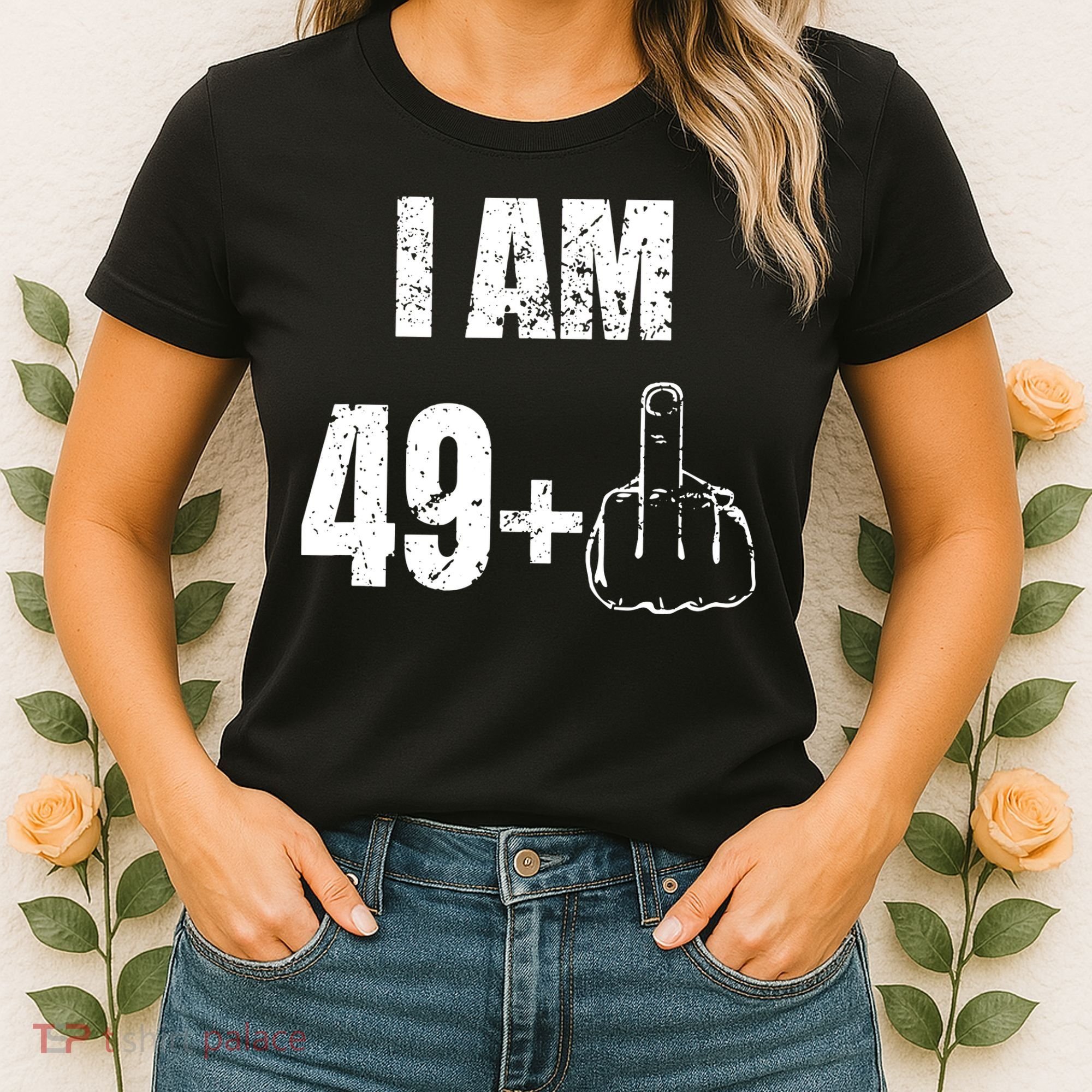 I Am 50 49 Plus One Women's T-Shirt